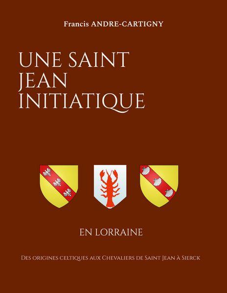 Produktbild: Une Saint Jean Initiatique en Lorraine