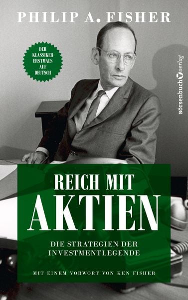 Produktbild: Reich mit Aktien - Die Strategien der Investmentlegende