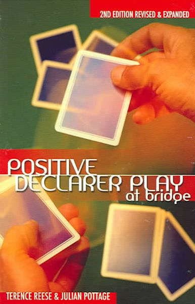 Produktbild: Positive Declarer Play at Bridge: Second Edition Revised & Expanded