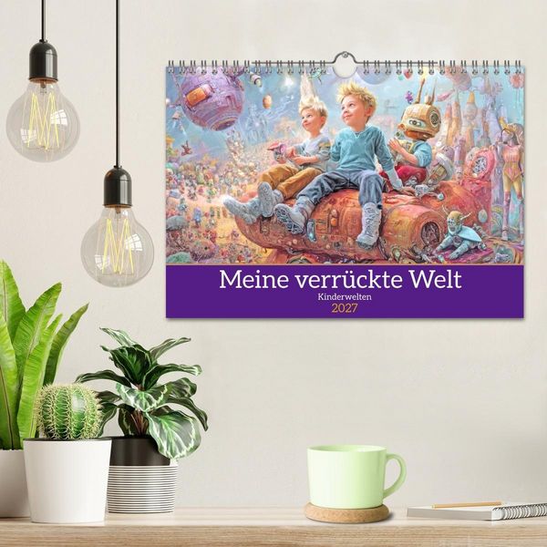 Produktbild: Meine verr&uuml;ckte Welt - Kinderwelten (Wandkalender 2027 DIN A4 quer), CALVENDO Monatskalender