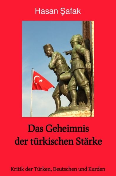 Produktbild: Das Geheimnis der t&uuml;rkischen St&auml;rke