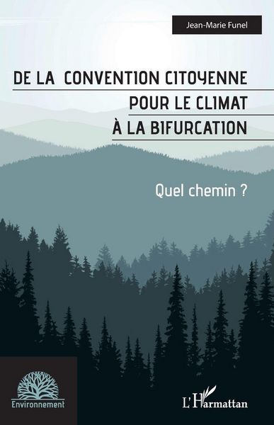 Produktbild: De la convention citoyenne pour le climat &agrave; la bifurcation