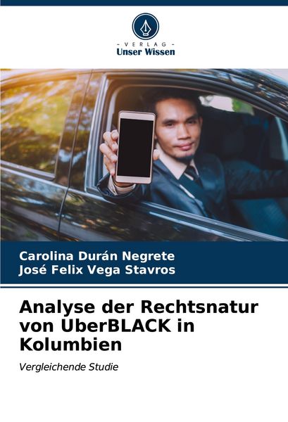Produktbild: Analyse der Rechtsnatur von UberBLACK in Kolumbien