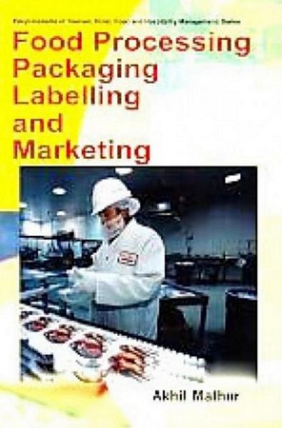 Produktbild: Food Processing, Packaging, Labelling And Marketing