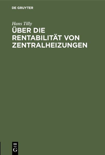 Produktbild: &Uuml;ber die Rentabilit&auml;t von Zentralheizungen