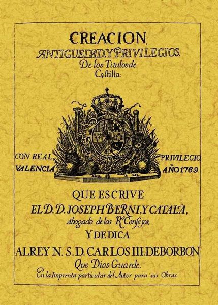 Produktbild: Creaci&oacute;n, antig&uuml;edad y privilegios de los t&iacute;tulos de Castilla