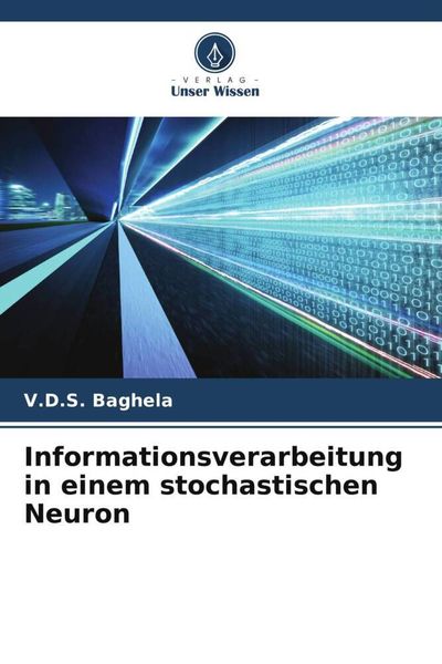 Produktbild: Informationsverarbeitung in einem stochastischen Neuron