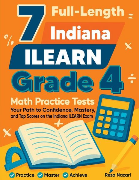 Produktbild: 7 Full-Length Indiana ILEARN Grade 4 Math Practice Tests