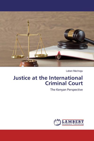 Produktbild: Justice at the International Criminal Court