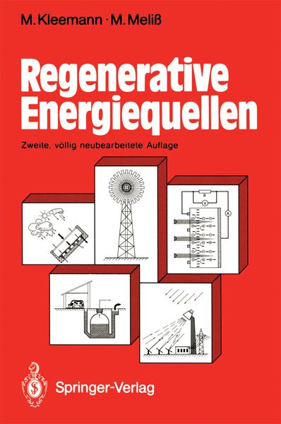 Regenerative Energiequellen, Taschenbuch von Manfred Kleemann , Michael Meliss, Springer Berlin, 9783540550853