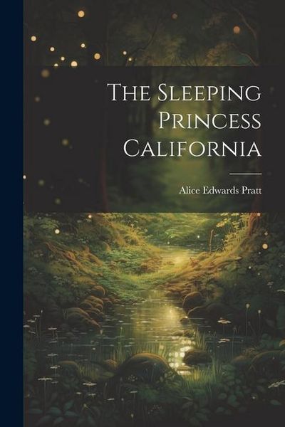 Produktbild: The Sleeping Princess California