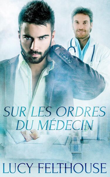 Produktbild: Sur Les Ordres du M&eacute;decin