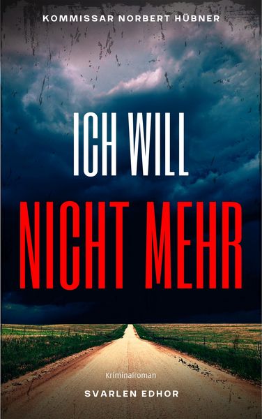 Ich Will Nicht Mehr