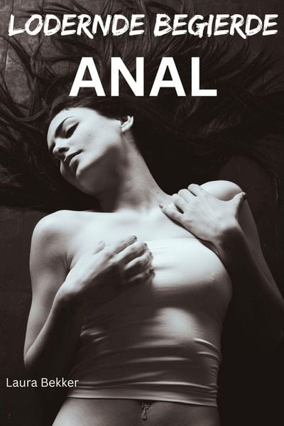 Produktbild: Lodernde Begierde - ANAL