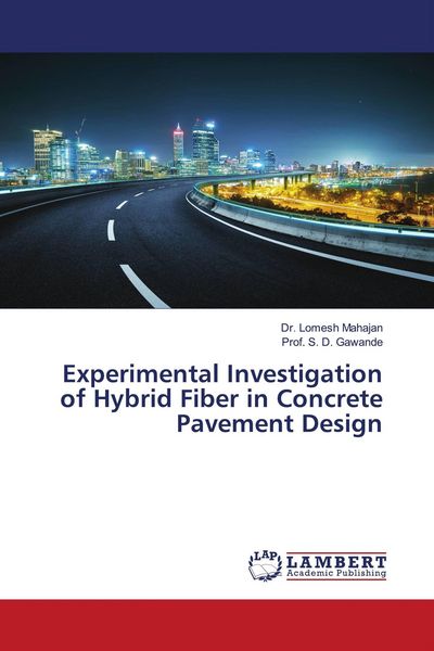 Produktbild: Experimental Investigation of Hybrid Fiber in Concrete Pavement Design