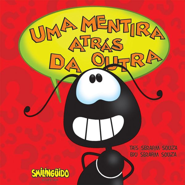 Produktbild: Smiling&uuml;ido - Uma mentira atr&aacute;s da outra