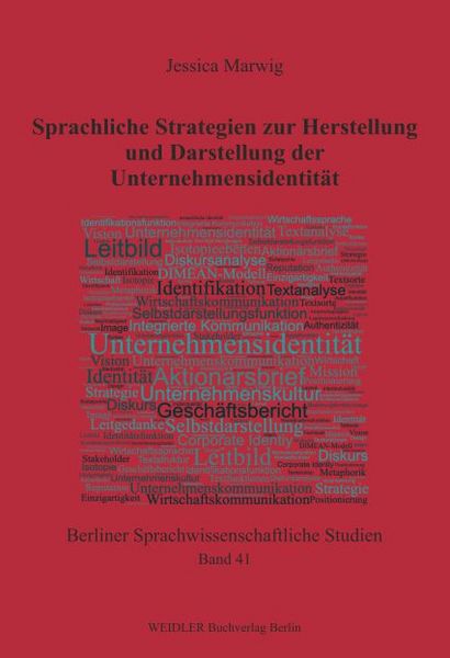 Produktbild: Sprachliche Strategien zur Herstellung und Darstellung der Unternehmensidentit&auml;t