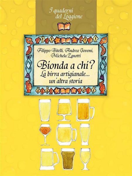 Produktbild: Bionda a chi? La birra artigianale... un'altra storia