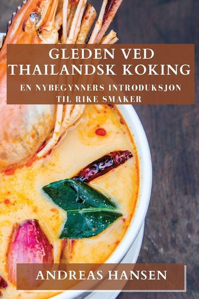 Produktbild: Gleden ved Thailandsk Koking