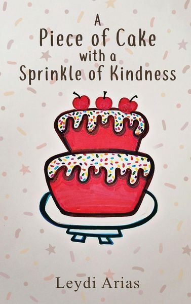 Produktbild: A Piece of Cake with a Sprinkle of Kindness