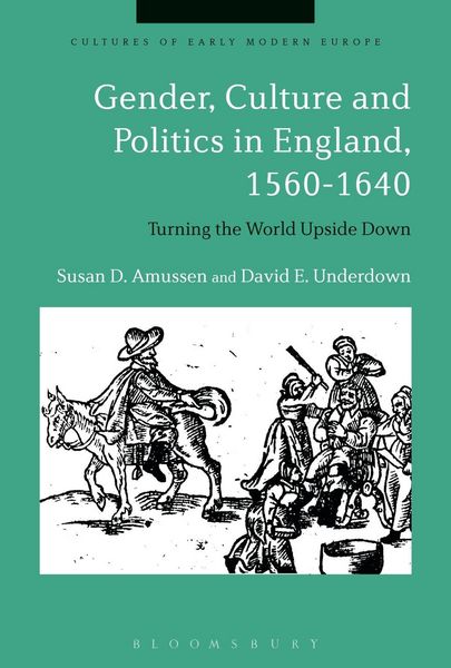 Produktbild: Gender, Culture and Politics in England, 1560-1640