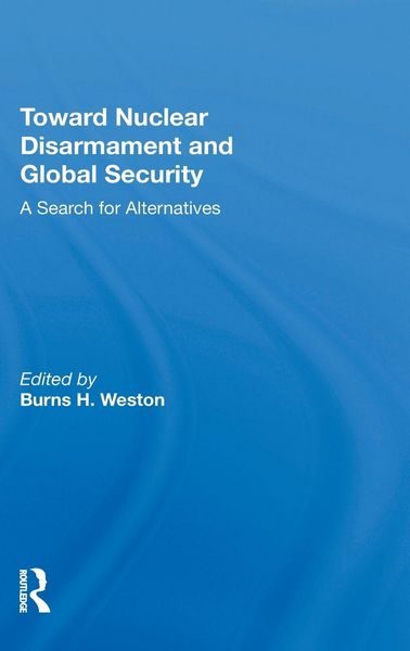 Produktbild: Toward Nuclear Disarmament And Global Security
