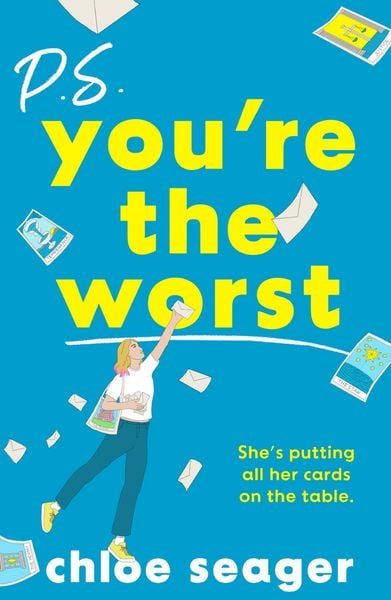 P.S. You're the Worst, Taschenbuch von Chloe Seager, HarperCollins, 9780008598167