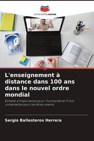 Produktbild: L'enseignement &agrave; distance dans 100 ans dans le nouvel ordre mondial