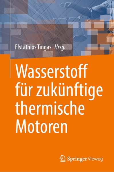 Produktbild: Wasserstoff für zukünftige thermische Motoren
