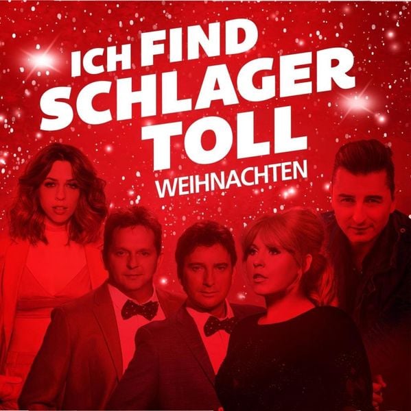 Ich find Schlager toll - Weihnachten