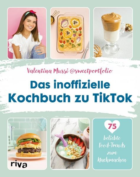 Produktbild: Das inoffizielle Kochbuch zu TikTok