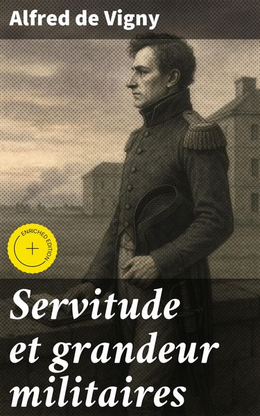 Produktbild: Servitude et grandeur militaires
