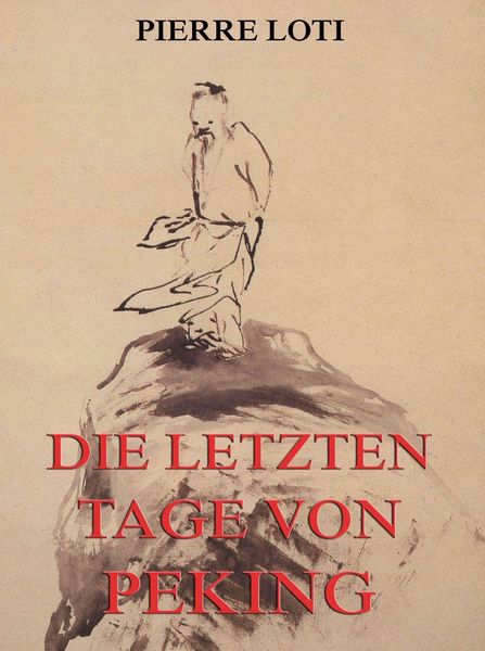 Produktbild: Die letzten Tage von Peking