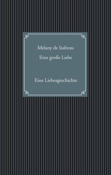Produktbild: Eine gro&szlig;e Liebe