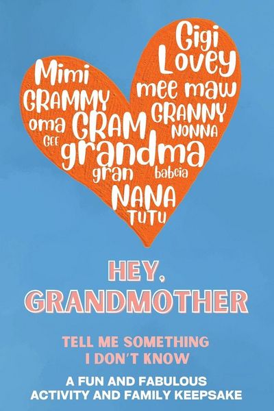 Produktbild: Hey, Grandmother! Tell Me Something I Don't Know