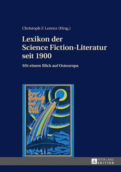 Produktbild: Lexikon der Science Fiction-Literatur seit 1900
