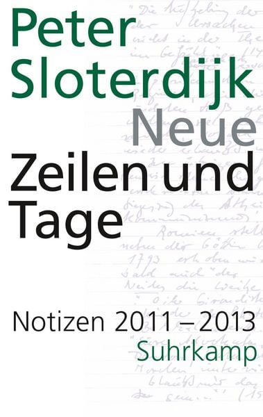Produktbild: Neue Zeilen und Tage - Notizen 2011-2013 (Datierte Notizen 2)