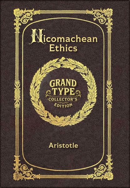Produktbild: Large Print - Nicomachean Ethics - Grand Type Collector's Edition - Matte Hardcover with Dust Jacket