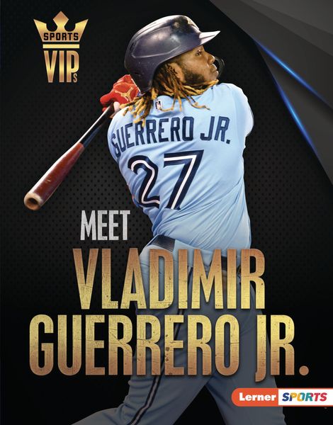 Produktbild: Meet Vladimir Guerrero Jr.