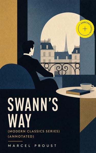 Produktbild: SWANN'S WAY (Modern Classics Series) (Annotated)