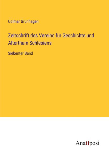 Produktbild: Zeitschrift des Vereins f&uuml;r Geschichte und Alterthum Schlesiens