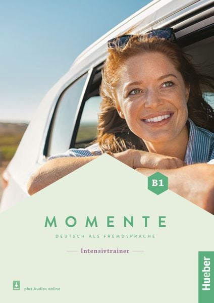 Momente B1, Taschenbuch von Kathrin Kiesele, Hueber, 978-3-19-231793-4