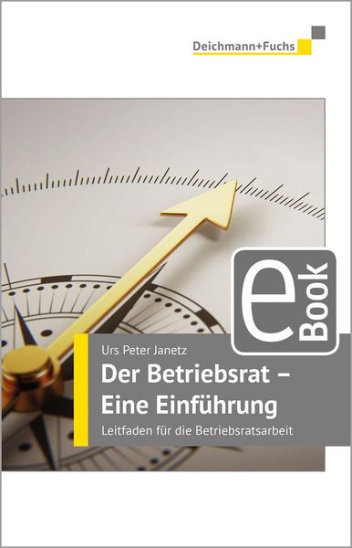 Produktbild: Der Betriebsrat - eine Einf&uuml;hrung