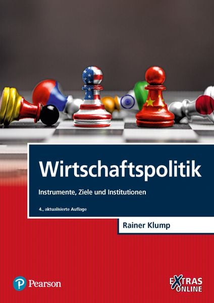 Wirtschaftspolitik, Gebundene Ausgabe von Rainer Klump, Pearson Studium ein Imprint von Pearson Benelux B.V., 978-3-86894-383-2