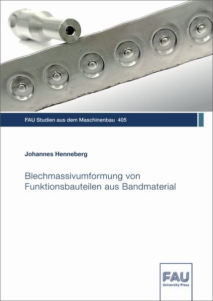 Produktbild: Blechmassivumformung von Funktionsbauteilen aus Bandmaterial