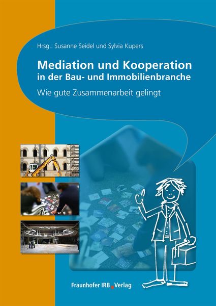 Produktbild: Mediation und Kooperation in der Bau- und Immobilienbranche.