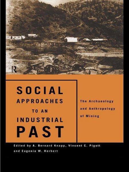Produktbild: Social Approaches to an Industrial Past