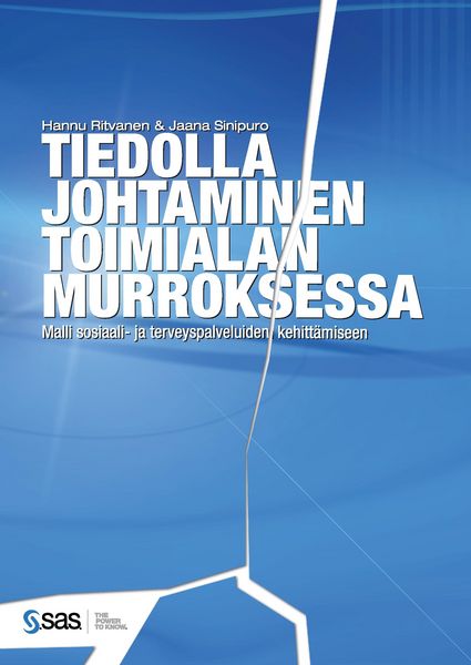 Produktbild: Tiedolla johtaminen toimialan murroksessa