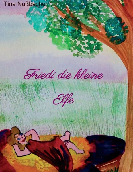 Produktbild: Friedi die kleine Elfe