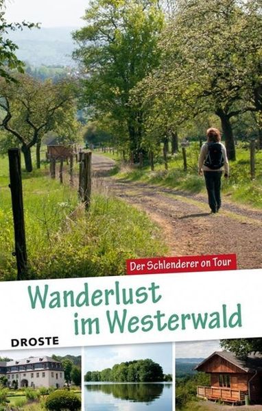 Wanderlust im Westerwald